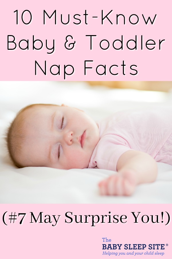 must know baby and toddler nap facts