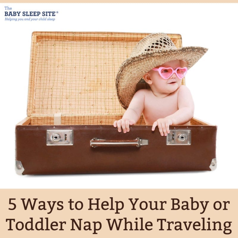 5 Ways to Help Your Baby or Toddler Nap While Traveling