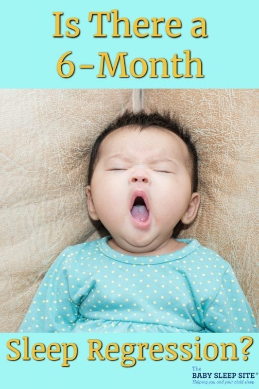 s There a 6-Month Sleep Regression?