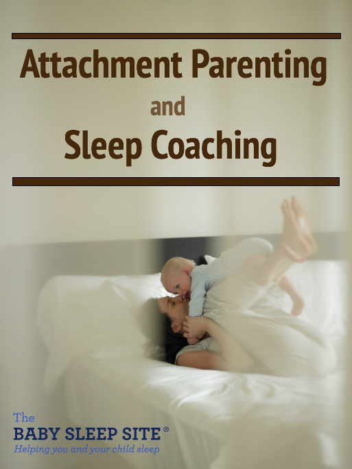 Attachment Parenting and Sleep Coaching