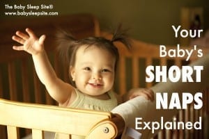 Baby Short Naps Explained