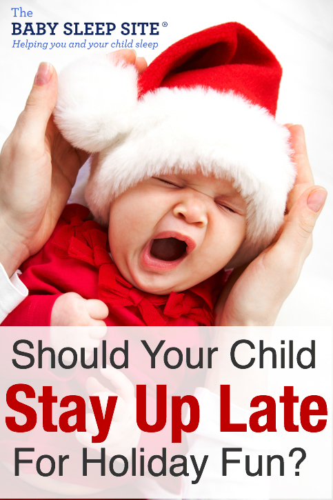 Should Baby Toddler Stay Up Late For Special Events