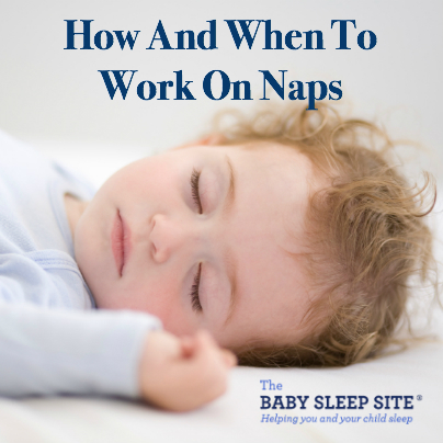 How and When to Work on Naps