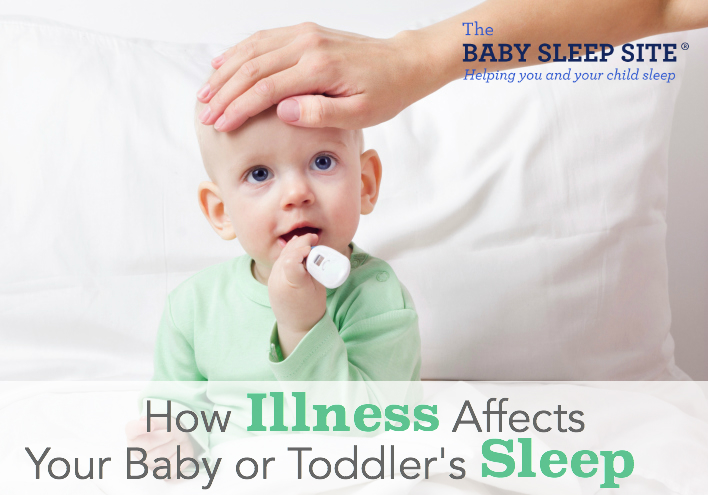How Illness Affects Baby Toddler Sleep
