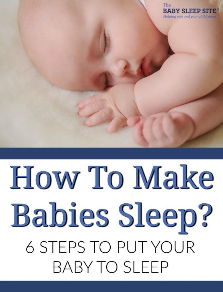 How to make babies sleep?  6 steps to help your baby sleep
