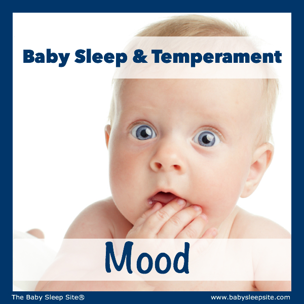 Baby Sleep & Temperament: Mood