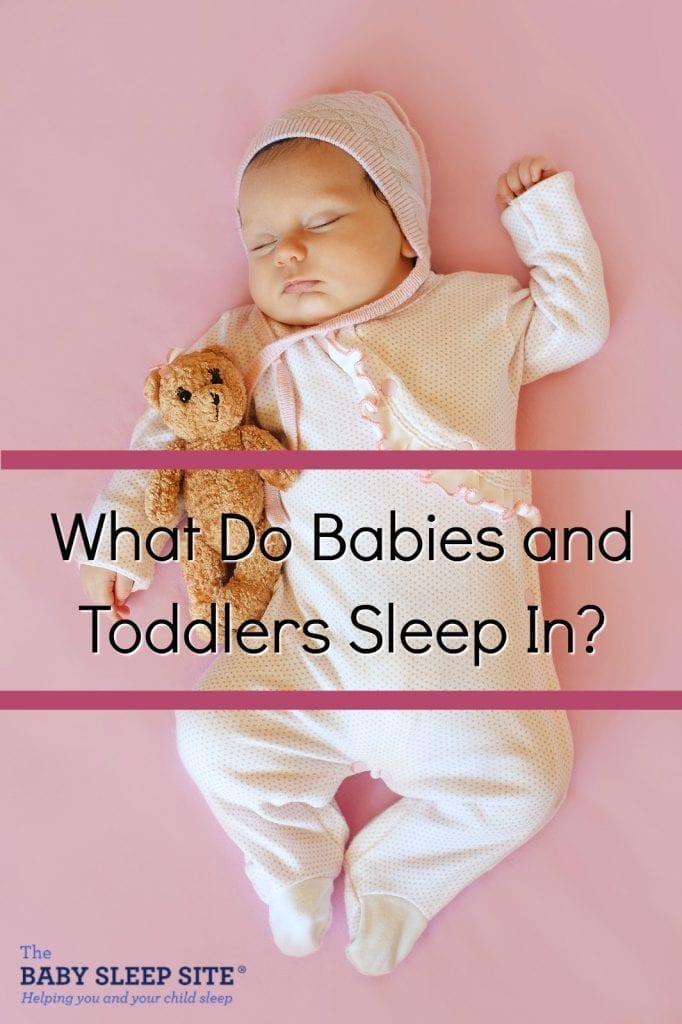 What Do Babies and Toddlers Sleep In?